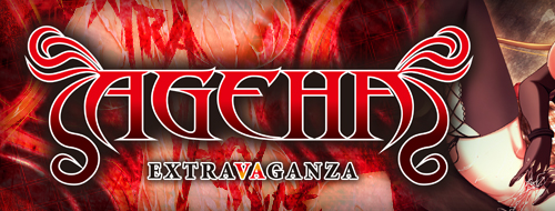 AGEHA～EXTRAVAGANZA～